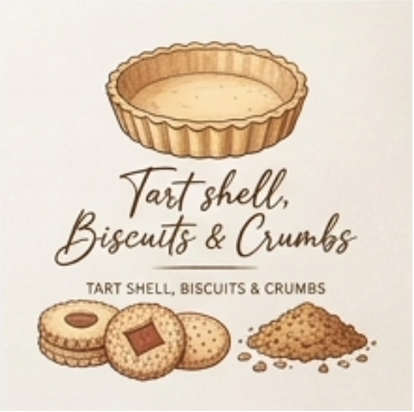 Tart Shell, Biscuit & Crumbs